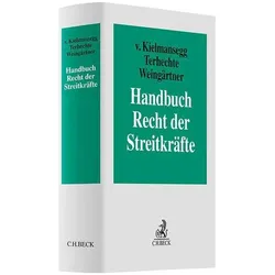 Handbuch Recht der Streitkräfte, Fachbücher von Sebastian Graf von Kielmansegg, Dieter Weingärtner, Jörg Philipp Terhechte