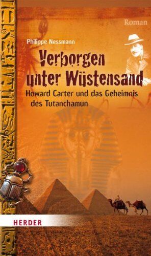 Philippe Nessmann - Verborgen unter Wüstensand: Howard Carter und das Geheimnis des Tutanchamun - Preis vom 09.10.2026 07:28:09 h