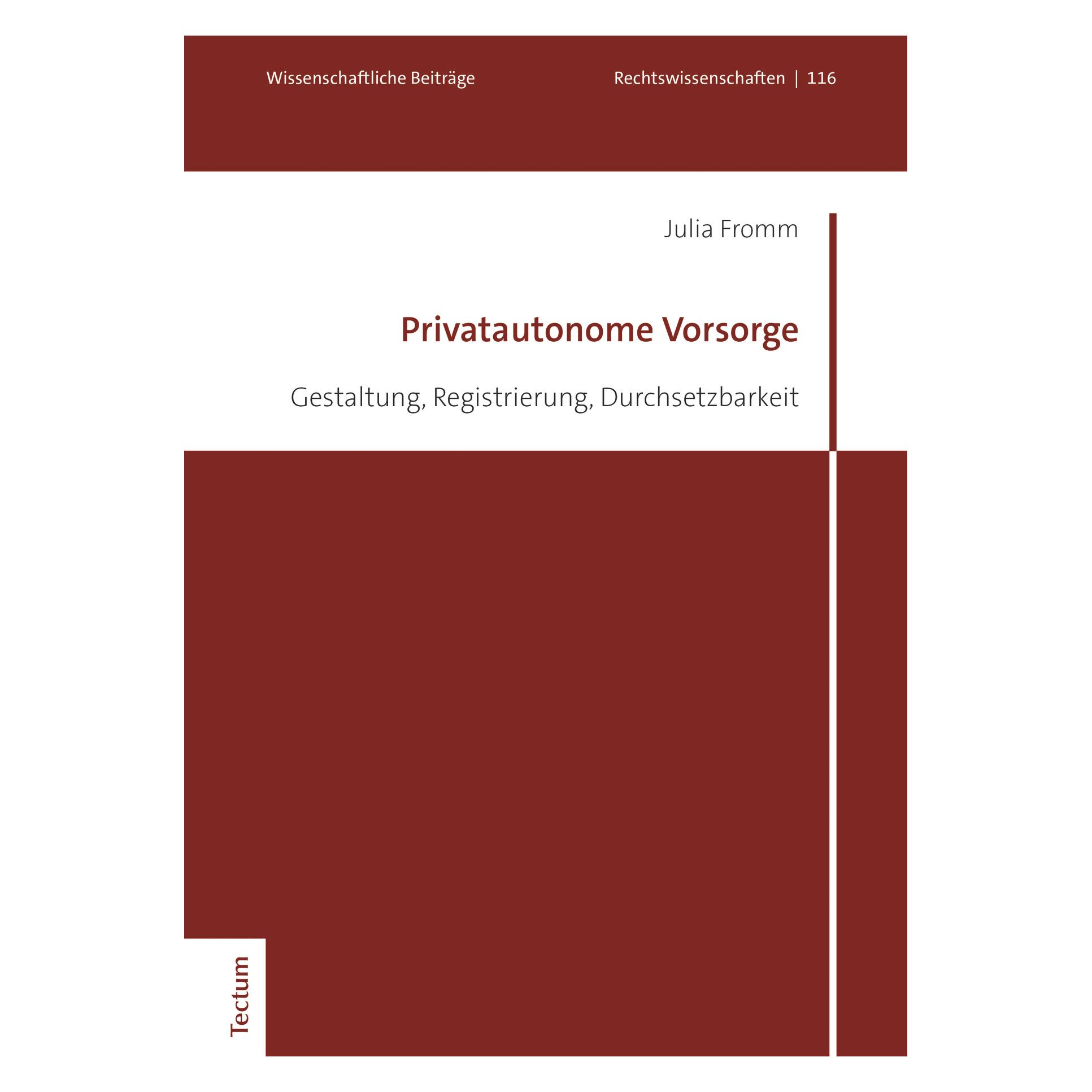 Tectum Fromm:Privatautonome Vorsorge (Deutsch, Hardcover, Julia Fromm) (67980917)