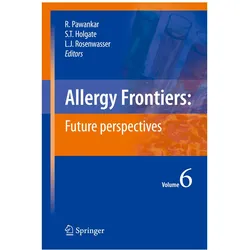 Future perspectives, Fachbücher von Ruby Pawankar, Lanny J. Rosenwasser, Stephen T. Holgate, T Holgate Stephen, J Rosenwasser Lanny