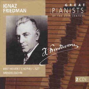 Ignaz Friedman - Die großen Pianisten des 20. Jahrhunderts - Ignaz Friedman - Preis vom 30.09.2026 09:01:18 h