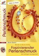 Monika Helbig - Faszinierender Perlenschmuck. Ideen im Trend. Mit farbigem Vorlagenheft - Preis vom 30.09.2026 22:30:23 h