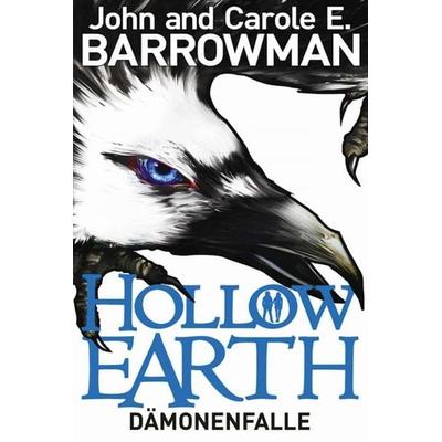 Hollow Earth 1, Taschenbuch von John Barrowman,Carole E. Barrowman, Cross Cult Entertainment, 978-3-95981-517-8