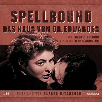 Jens Wawrczeck - Spellbound (Das Haus des Dr. Edwardes) - Francis Beeding, CD, 9783948210076