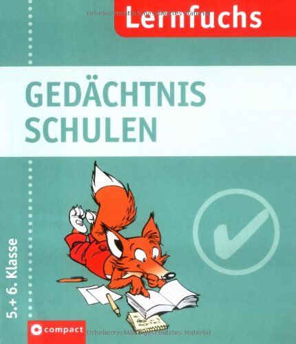 Tanja Gabriele Klein - Gedächtnis schulen. Lernfuchs 5. / 6. Klasse - Preis vom 11.10.2026 03:10:56 h