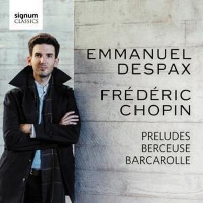 Preludes/Berceuse/Barcarolle - Emmanuel Despax, CD