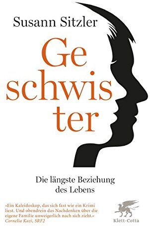 Susann Sitzler - Geschwister: Die längste Beziehung des Lebens - Preis vom 12.10.2026 11:37:12 h