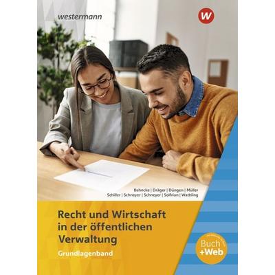 Ausbildung in der öffentlichen Verwaltung, Taschenbuch von Ursula Wathling,Jörg Behncke,Volker Müller,Marion Dräger,Günter Schiller, Westermann