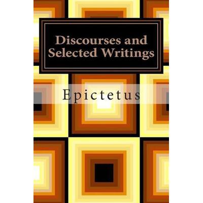 Discourses and Selected Writings, Taschenbuch von Epictetus, Simon & Brown, 978-1-61382-400-9