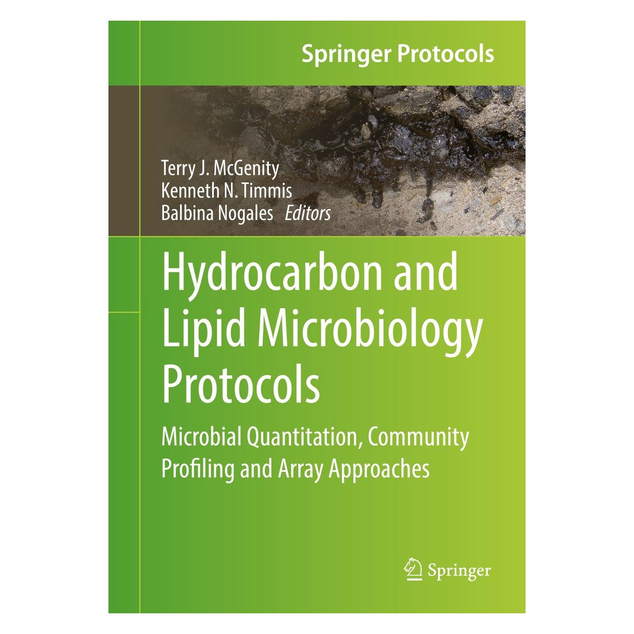 Springer Hydrocarbon and Lipid Microbiology Prot (Englisch, Hardcover, Balbina Nogales, Kenneth N. Timmis, Terry J. McGenity) (9783662527764)