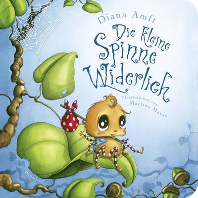 Die kleine Spinne Widerlich (Pappbilderbuch), Gebundene Ausgabe von Diana Amft, Baumhaus