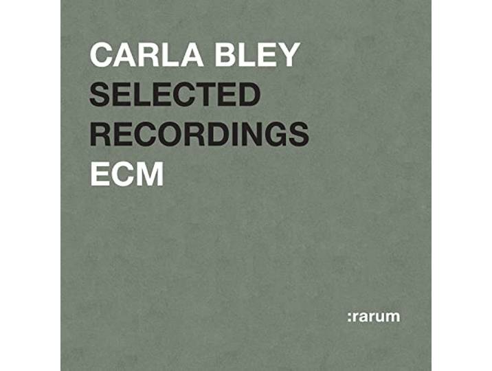 Carla Bley - Selected Recordings
