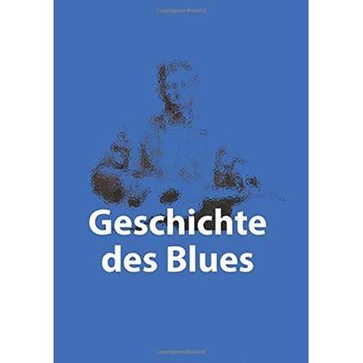 Geschichte des Blues -