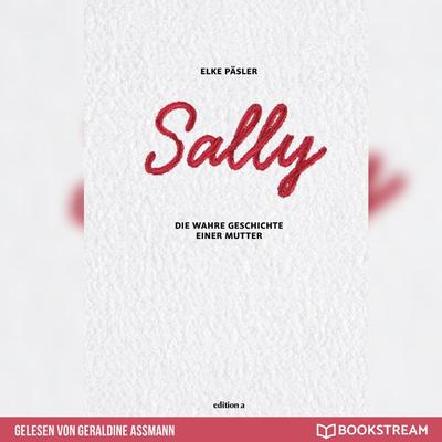 Sally - Elke Päsler, Audio, 9783991158639