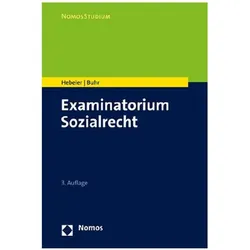 Examinatorium Sozialrecht, Fachbücher von Timo Hebeler, Laura Buhr