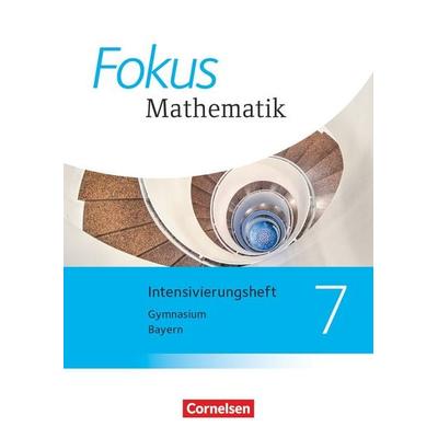 Fokus Mathematik - Bayern - Ausgabe 2017 - 7. Jahrgangsstufe, Taschenbuch von , Cornelsen Verlag, 978-3-06-041527-4