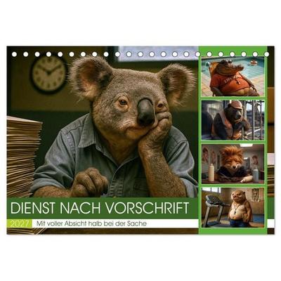 Dienst nach Vorschrift (Tischkalender 2027 DIN A5 quer), CALVENDO Monatskalender