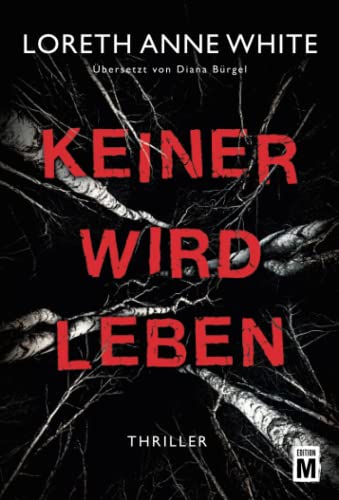 White, Loreth Anne - Keiner wird leben - Preis vom 06.10.2026 07:26:00 h
