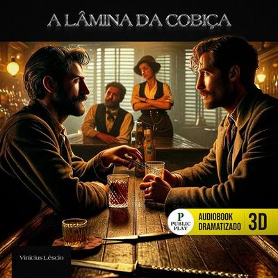A Lâmina da Cobiça - , Audio, 9786560930605