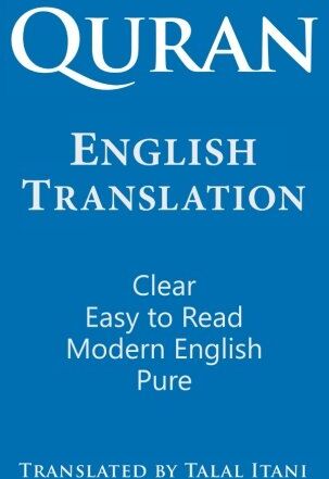 Talal Itani - Quran: English Translation. Clear, Pure, Easy to Read, in Modern English - Preis vom 30.09.2026 09:01:18 h