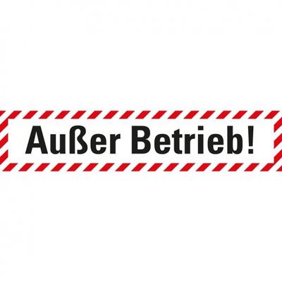 Aufkleber I Wartungsaufkleber Außer Betrieb!, Folie, selbstklebend, 70x15mm, 10/Bogen