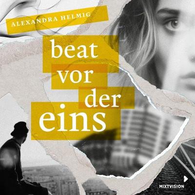 Beat vor der Eins - Alexandra Helmig, Audio, 9783958542501