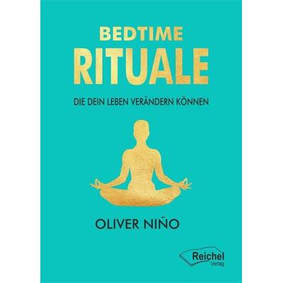 BEDTIME RITUALE, Gebundene Ausgabe von Oliver Niño, Reichel Verlag, 978-3-910402-19-5