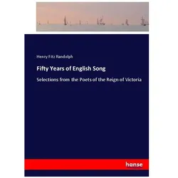 Fifty Years of English Song, Belletristik von Henry Fitz Randolph