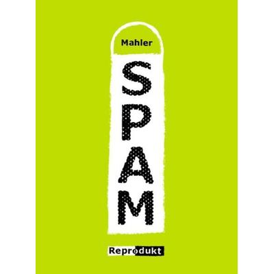 SPAM, Gebundene Ausgabe von Nicolas Mahler, Reprodukt, 978-3-941099-17-3