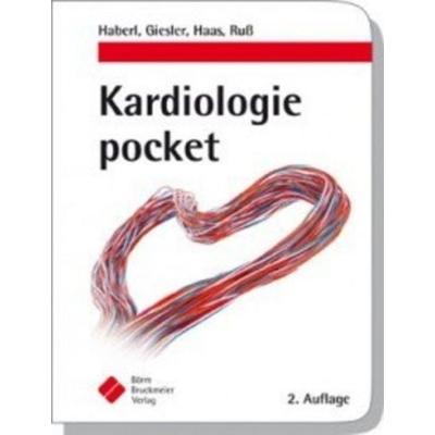 Kardiologie pocket, Paperback von Ralph Haberl,Tom Giesler,Sylvia Haas,Andreas Ruß, Börm Bruckmeier, 978-3-89862-569-2