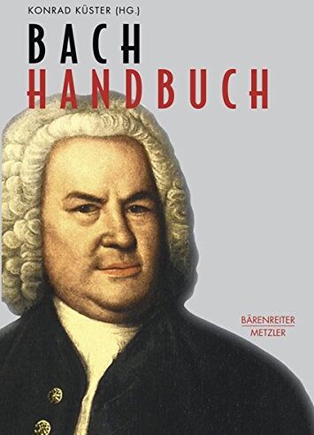 Küster Konrad, Küster Konrad - Bach-Handbuch (Musik - Fachbuch) - Preis vom 30.09.2026 09:01:18 h
