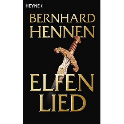 Elfenlied / Die Elfen Band 5, Taschenbuch von Bernhard Hennen, Heyne, 978-3-453-52422-4