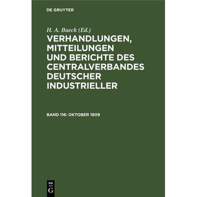 Oktober 1909, Gebundene Ausgabe von , De Gruyter, 978-3-11-246765-7