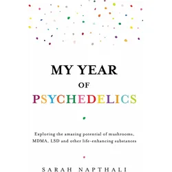 My Year of Psychedelics, Sachbücher von Sarah Napthali