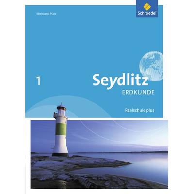 Seydlitz Erdkunde 1. Schulbuch. Realschulen plus. in Rheinland-Pfalz, Gebundene Ausgabe von Thomas Braun,Ulrike Busching,Lars Degener,Bernd