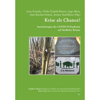 Krise als Chance?, Taschenbuch von Lena Greinke,Ulrike Grabski-Kieron,Ingo Mose,Anja Reichert-Schick, LIT, 978-3-643-15082-0
