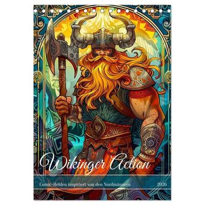 Wikinger Action - Comic-Helden inspiriert von den Nordmännern (Tischkalender 2026 DIN A5 hoch), CALVENDO Monatskalender