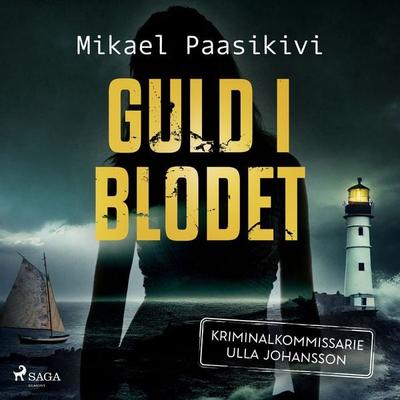 Guld i blodet - Mikael Paasikivi, Audio, 9788727103242
