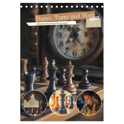Dame, Turm und Matt (Tischkalender 2027 DIN A5 hoch), CALVENDO Monatskalender
