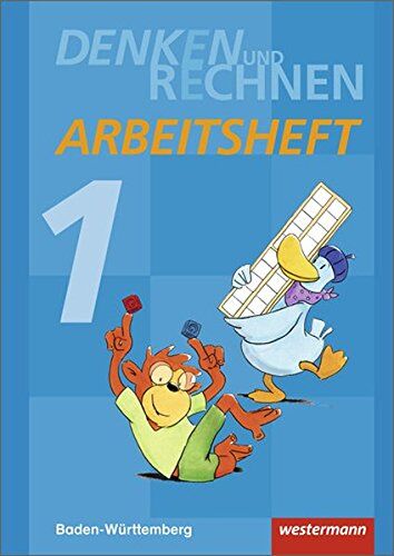 Denken und Rechnen - Ausgabe 2016 für Grundschulen in Baden-Württemberg: Arbeitsheft 1 - Preis vom 01.10.2026 17:08:56 h