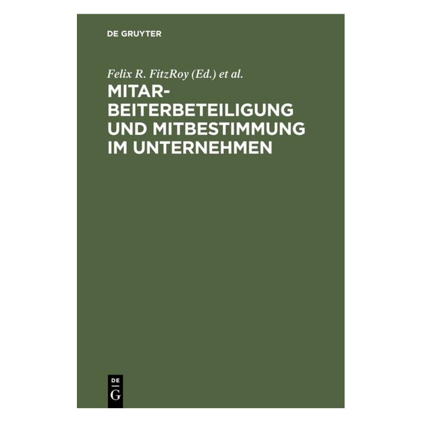 De Gruyter Mitarbeiterbeteiligung u.Mitbestimmung (Deutsch, 1986) (67761075)