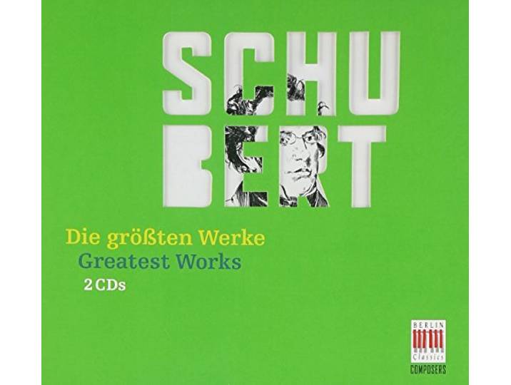 Schubert:Die gröáten Werke