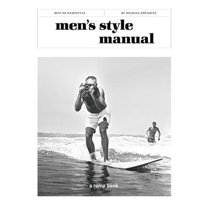 Men’s Style Manual, Gebundene Ausgabe von Michael Köckritz, Ramp.Space, 978-3-948046-31-6