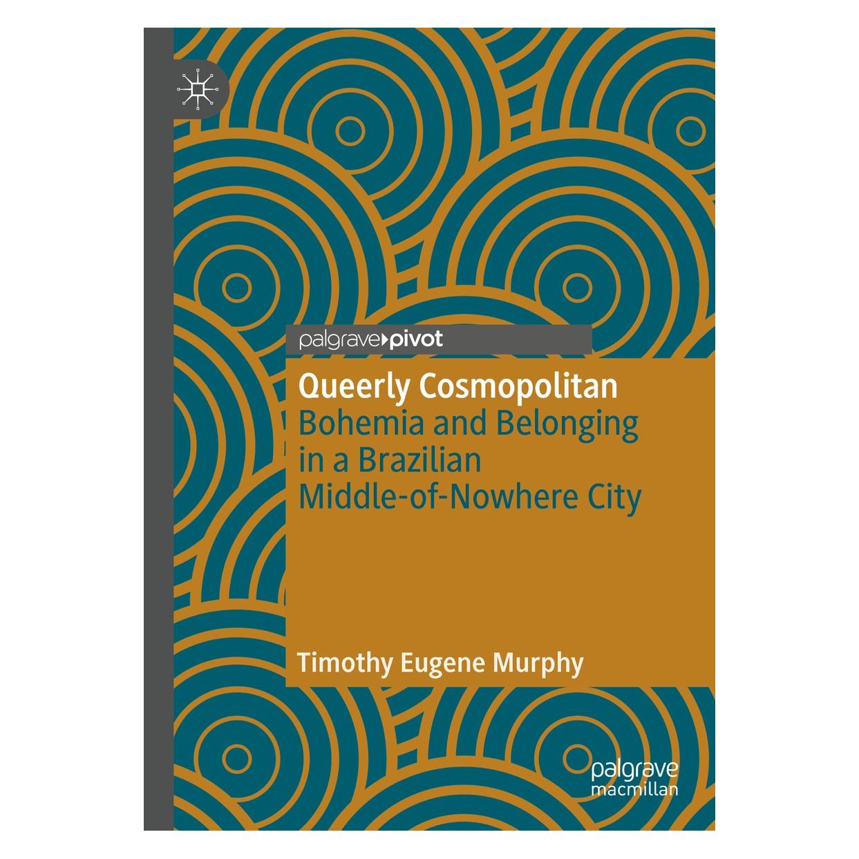 Springer Queerly Cosmopolitan (Englisch, Hardcover, Timothy Eugene Murphy) (9783030002954)