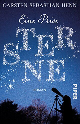 Henn, Carsten Sebastian - Eine Prise Sterne: Roman - Preis vom 12.10.2026 11:37:12 h