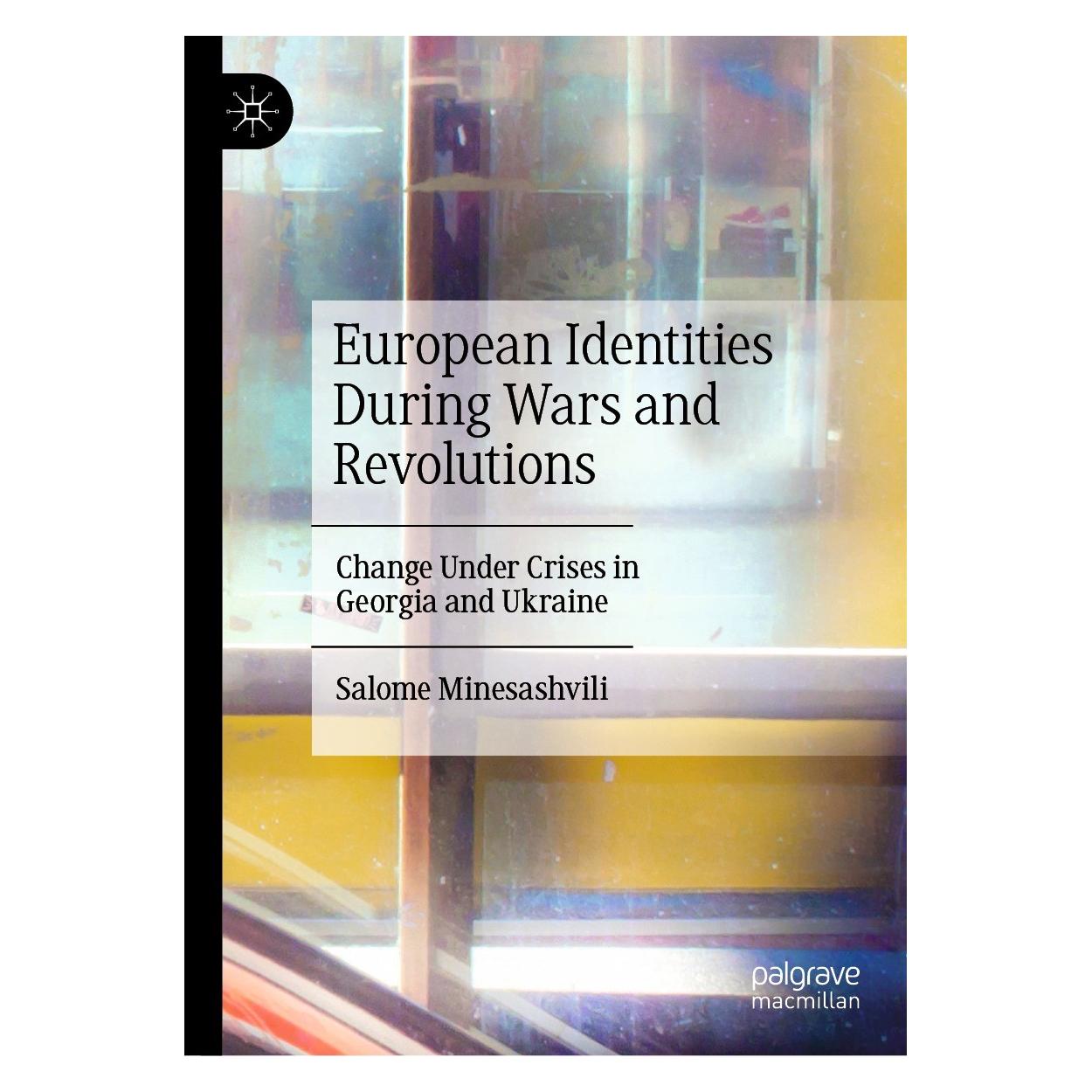 Springer European Identities During Wars and Revolutions (Englisch, Hardcover, Salome Minesashvili) (9783030967161)