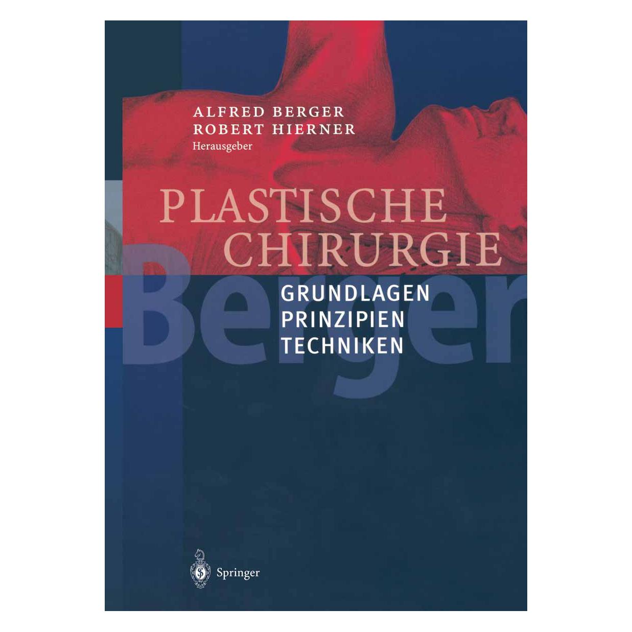Springer Plastische Chirurgie (Deutsch, Softcover, Alfred Berger, Robert Hierner) (7459105)