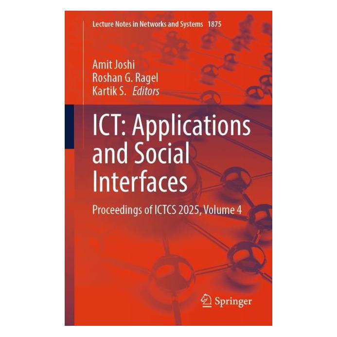Springer ICT: Applications and Social Interfaces (Englisch, Softcover, Amit Joshi, Kartik S., Roshan G. Ragel) (67424383)