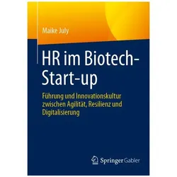 HR im Biotech-Start-up, Fachbücher von Maike July