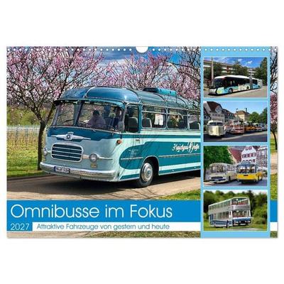 Omnibusse im Fokus (Wandkalender 2027 DIN A3 quer), CALVENDO Monatskalender
